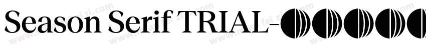 Season Serif TRIAL字体转换